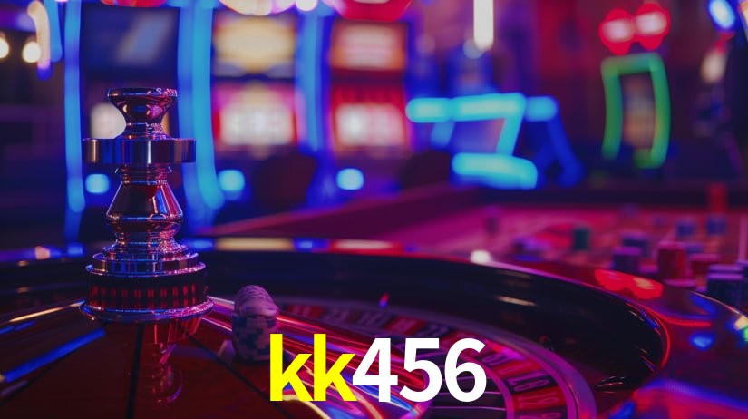kk456: Jogos de Caça-Níqueis-Altas Recompensas, Roleta-Velocidade, Blackjack-Desafios Máximos